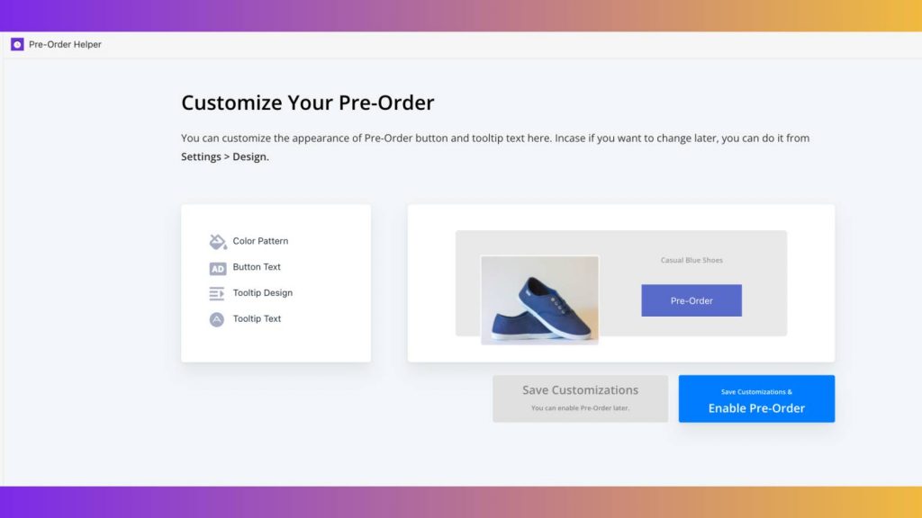 Preorder Helper Shopify App Settings