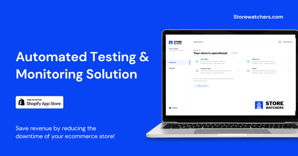 Storewatchers Automated Testing Monitoring for Shopify