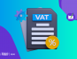 Shopify VAT - All You Need To Know