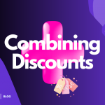 Combining Discounts on Shopify - An Ultimate Guide